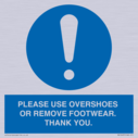 please-use-overshoes-or-remove-footwear-thank-you~